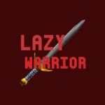 Lazy Warrior