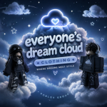 Everyones Dream Cloud Clothing