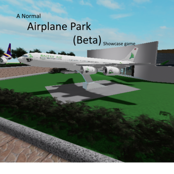 A Normal Airplane Park (Beta)