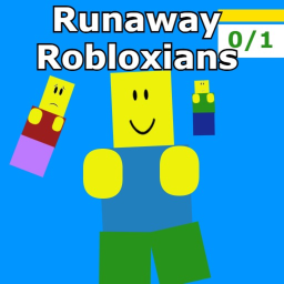 Runaway Robloxians
