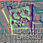 🔥⚠️EVILBOB OBBY: REHYDRATED.⚠️🔥 