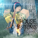 ~ House of Artemis ~