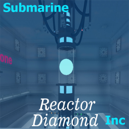 Diamond Reactor Submarine