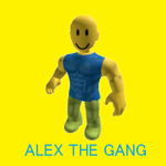 ALEX THE GANG