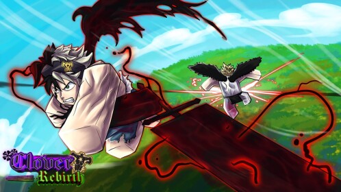 Clover Rebirth [NEW CODE] 