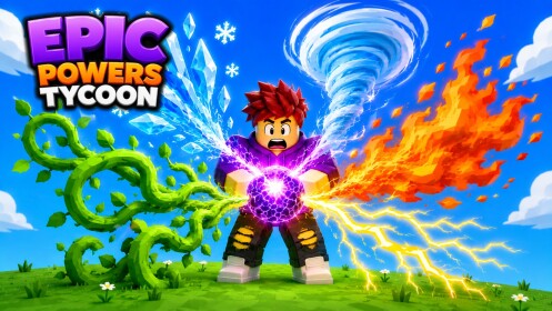 Epic Powers Tycoon [NEW]