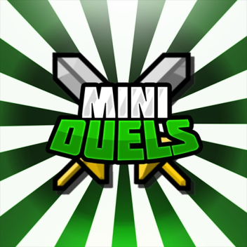 ⚔️Mini Duels [BETA]