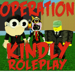 Operation Kindly Roleplay