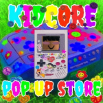 KIDCORE POPUP STORE