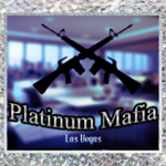 Platinum Level Mafia