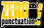 the escapist(zero punctuation)