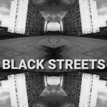 The Black Streets