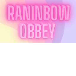 RainBow Obby!!