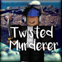 Twisted Murderer