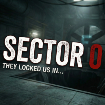 Sector 0 [Beta]