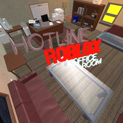 HOTLINE-ROBLOX OFFICE ROOM (Clips)