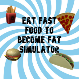 (UPDATE) Eat Fast Food To become Fat  🍔🍕 🍟🌮