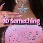 20 Something