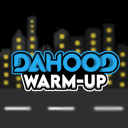 [ REMAKE 🗺️🎯!] Da Hood Warm-Up