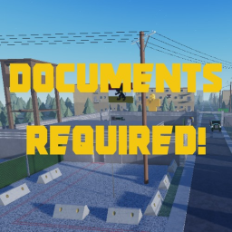 Documents Required! [alpha]