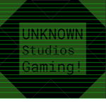 Unknown Studios Gaming OFFICIAL Group