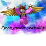 Tycoon Simulator Cash Donater