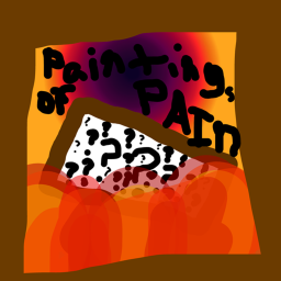 Paintings of Pain (alpha)