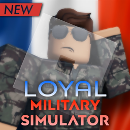 [NEW] Loyal Military Simulator