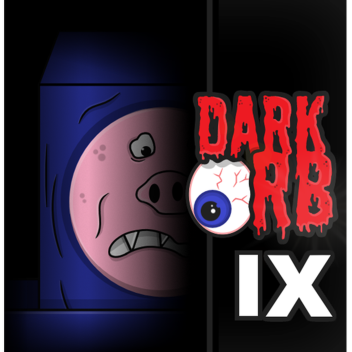 vodgreens world 2 - the dark orb 9!!! (OOG)