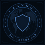 ASYNC |:| BIO - SEGURIDAD