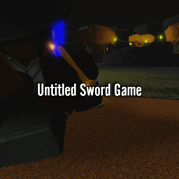 ⚔️ Untitled Sword Game