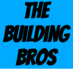 The Building Bros!