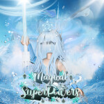 [ WINTER UPDATE ] Magical SuperPowers 