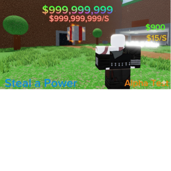 Steal a Power [Alpha Test]