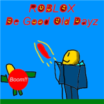 De Good Old Dayz Un ROBLOX