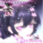 Ｓａｒｃａｓｔｉｃａｌｌｙ