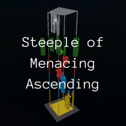 Steeple of Menacing Ascending