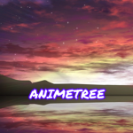 ANIMETREE