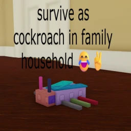 survive as cockroach in family household icon