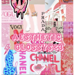 Aesthetic glossy<3