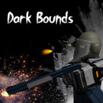 [BROKEN] Dark Bounds 🎮