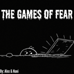 The games of fear