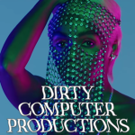 Dirty Computer Productions