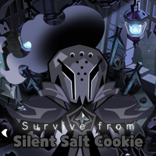 Survive from Silent Salt Cookie