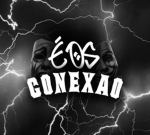 EOS CONEXÃO OFC!!