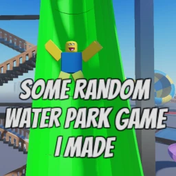 some random water park game i made icon