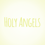 ~ H o l y A n g e l s ~