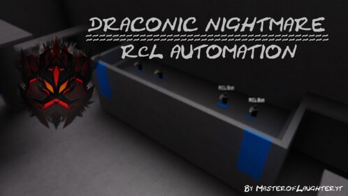 Draconic RcL Automation