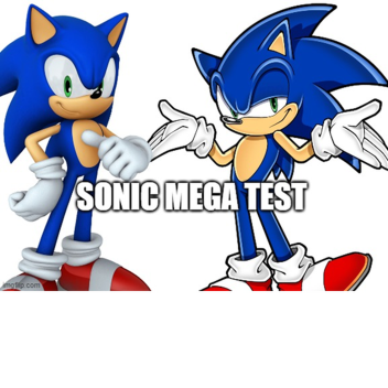 Sonic Mega Test