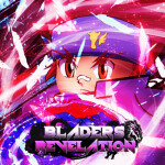 Blader's Revelation [CLOSED TESTING]